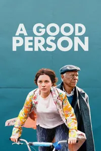 A Good Person izle