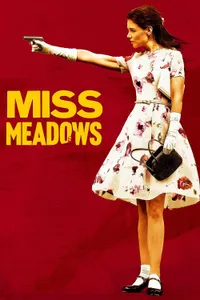 Miss Meadows izle