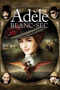 Adele'nin Olağanüstü Maceraları izle